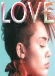 Miley Cyrus - LOVE Magazine (UK) - February 2013 Issue