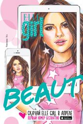 Selena Gomez - Elle Girl MAgazine (Russia) April 2015 Issue
