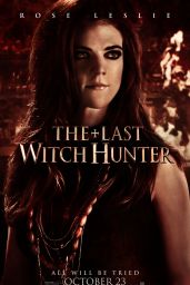 Rose Leslie - The Last Witch Hunter Posters, Promos & Photos