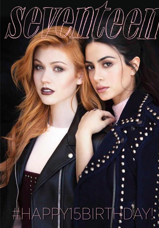 Katherine McNamara & Emeraude Toubia - Seventeen Magazine Mexico October 2016 Issue