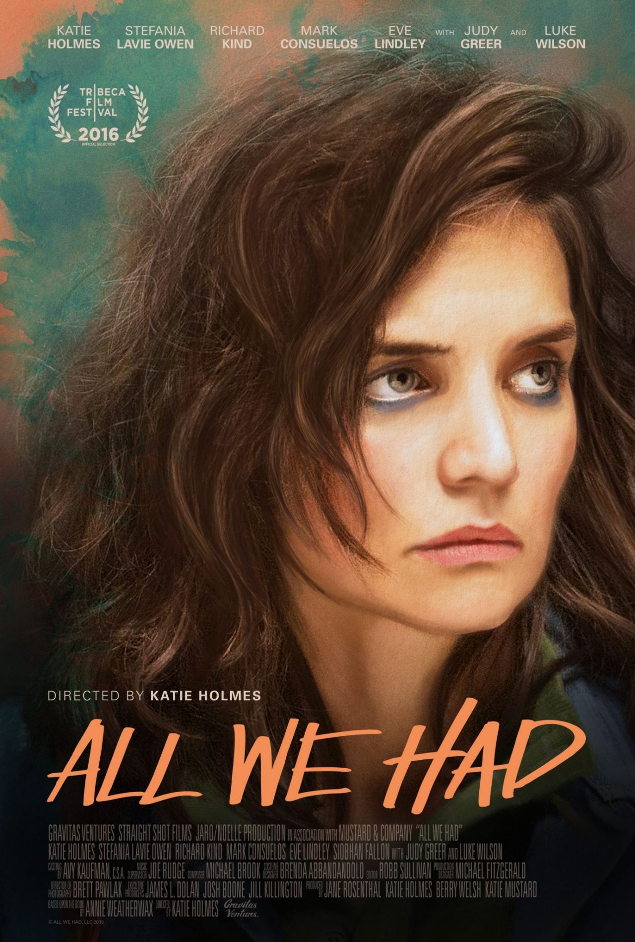 Katie Holmes 'All We Had' Poster, Promotional Photos and Trailer