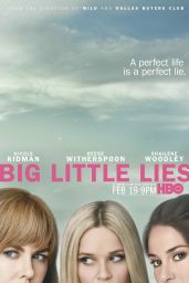 Shailene Woodley, Reese Witherspoon, Nicole Kidman - Big Little Lies (2017) Poster and Stills