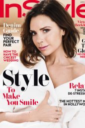 Victoria Beckham - InStyle USA April 2017 Issue