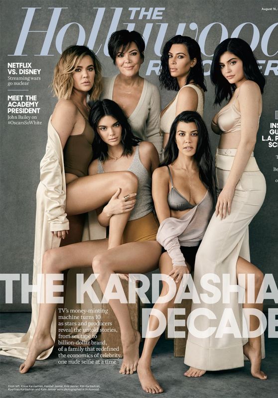 Kendall, Kylie, Kris Jenner and Kim, Kourtney, Khloe Kardashian - THR Magazine, August 2017