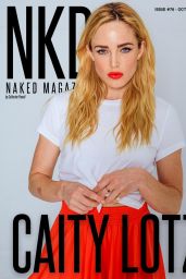 Caity Lotz - NKD Magazine Issue #76, October 2017
