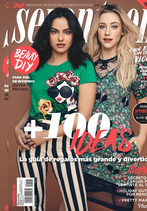 Lili Reinhart and Camila Mendes - Seventeen Magazine Mexico, December 2017 Cover