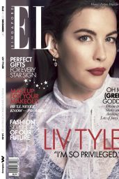 Liv Tyler - Elle Magazine Singapore December 2017 Issue