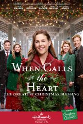 Erin Krakow - "When Calls the Heart" The Greatest Christmas Blessing (2018) Poster and Photos