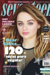 Joey King - Seventeen Magazine Mexico December 2018 Issue