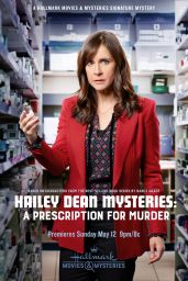Kellie Martin - "Hailey Dean Mysteries Prescription for Murder" Photos and Poster (2019)