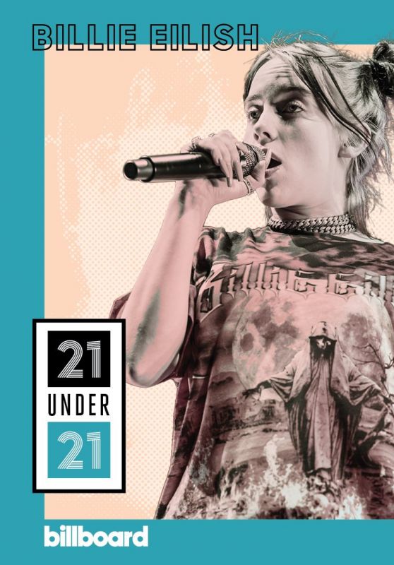 Billie Eilish – Billboard 21 Under 21: Music’s Next Generation (2019)