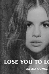 Selena Gomez - "Lose You To Love Me" (2019) Cover Art