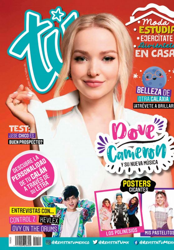 Dove Cameron - Tú Magazine Mexico June 2020 Issue