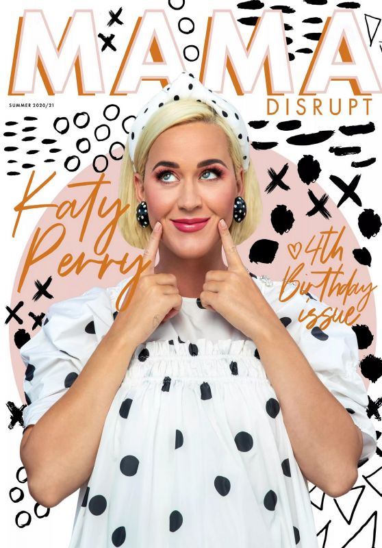Katy Perry - Mama Disrupt Magazine Summer 2021 Issue