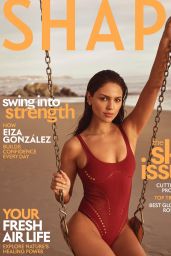 Eiza Gonzales - Shape Magazine April 2021