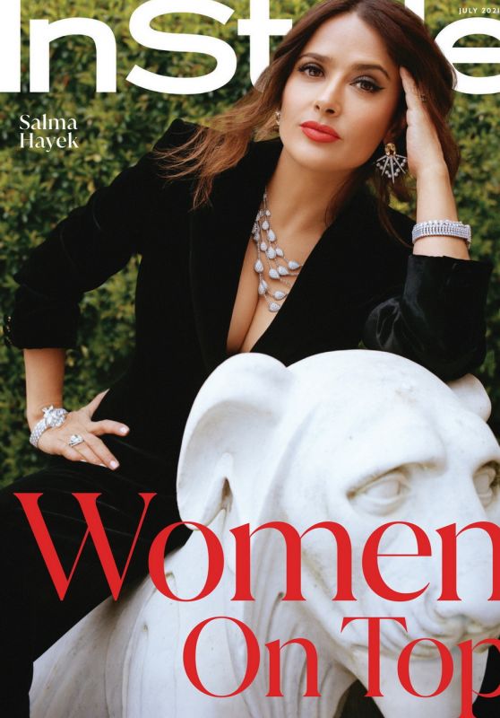 Salma Hayek - InStyle Magazine US July 2021 Issue