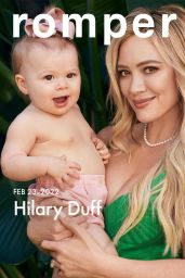 Hilary Duff - Romper Magazine 02/23/2022