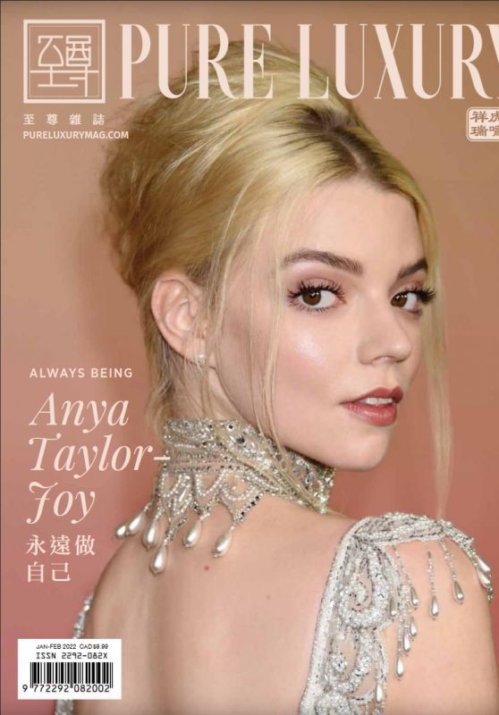 Anya Taylor-Joy - Pure Luxury Magazine January/February 2022 Issue