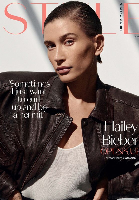 Hailey Rhode Bieber - The Sunday Times Style 05/14/2023 Issue