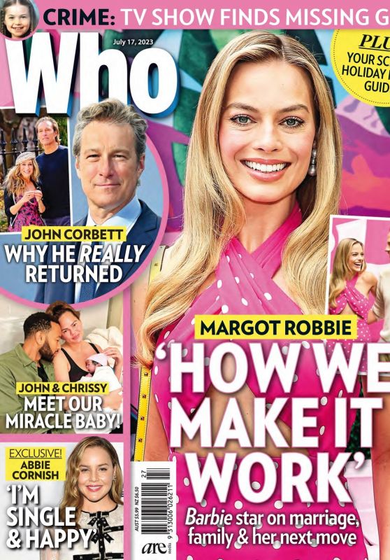 Margot Robbie - Who Magazine July 2023 Issue