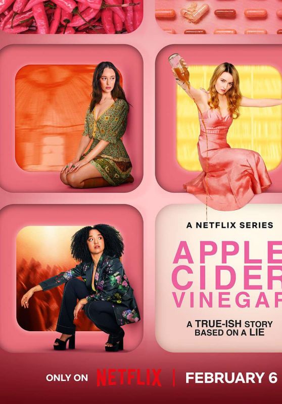 Kaitlyn Dever, Alycia Debnam-Carey & Aisha Dee - Apple Cider Vinegar Netflix 2025