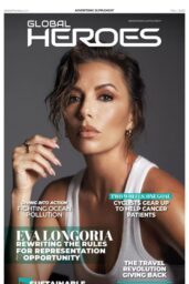 Eva Longoria Leads Global Heroes Magazine